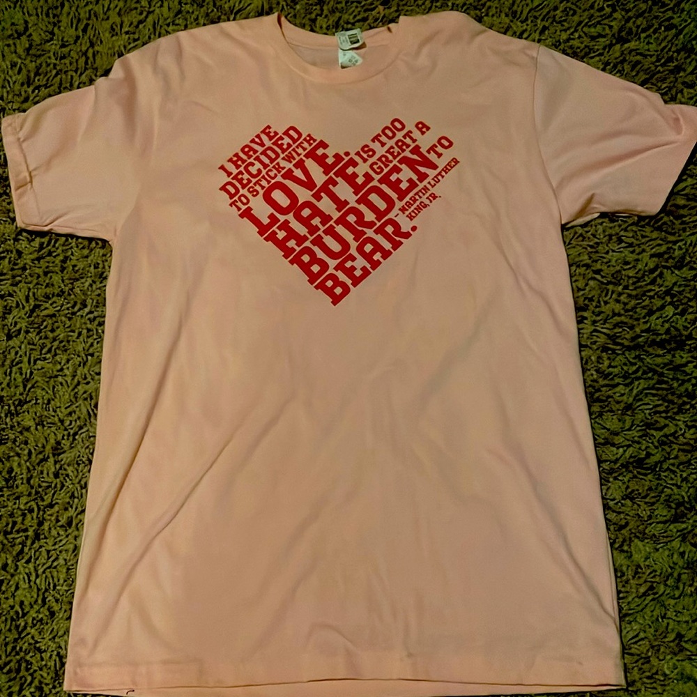 Soft pink large tshirt with MKL quote.  Brand new.